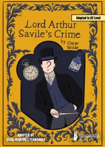 Lord Arthur Savile’s Crime (A2 level)