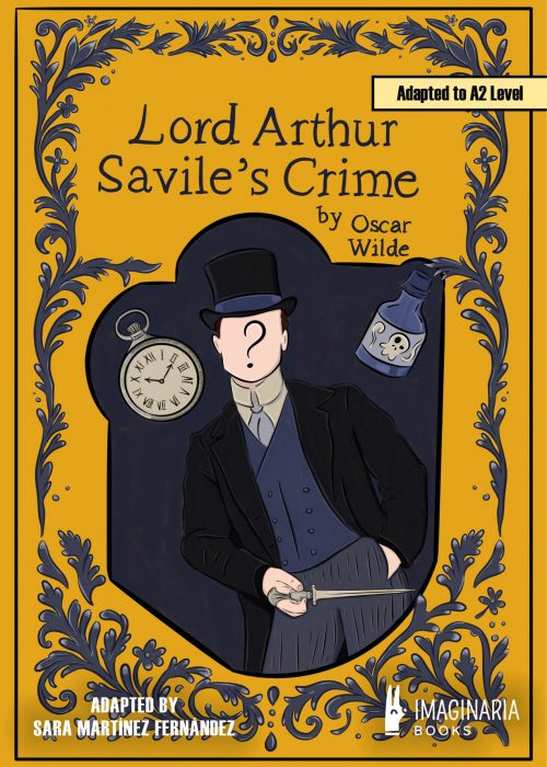 Lord Arthur Savile's Crime (A2 level)